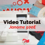 janome macchine da cucire Video tutorial macchina 500e